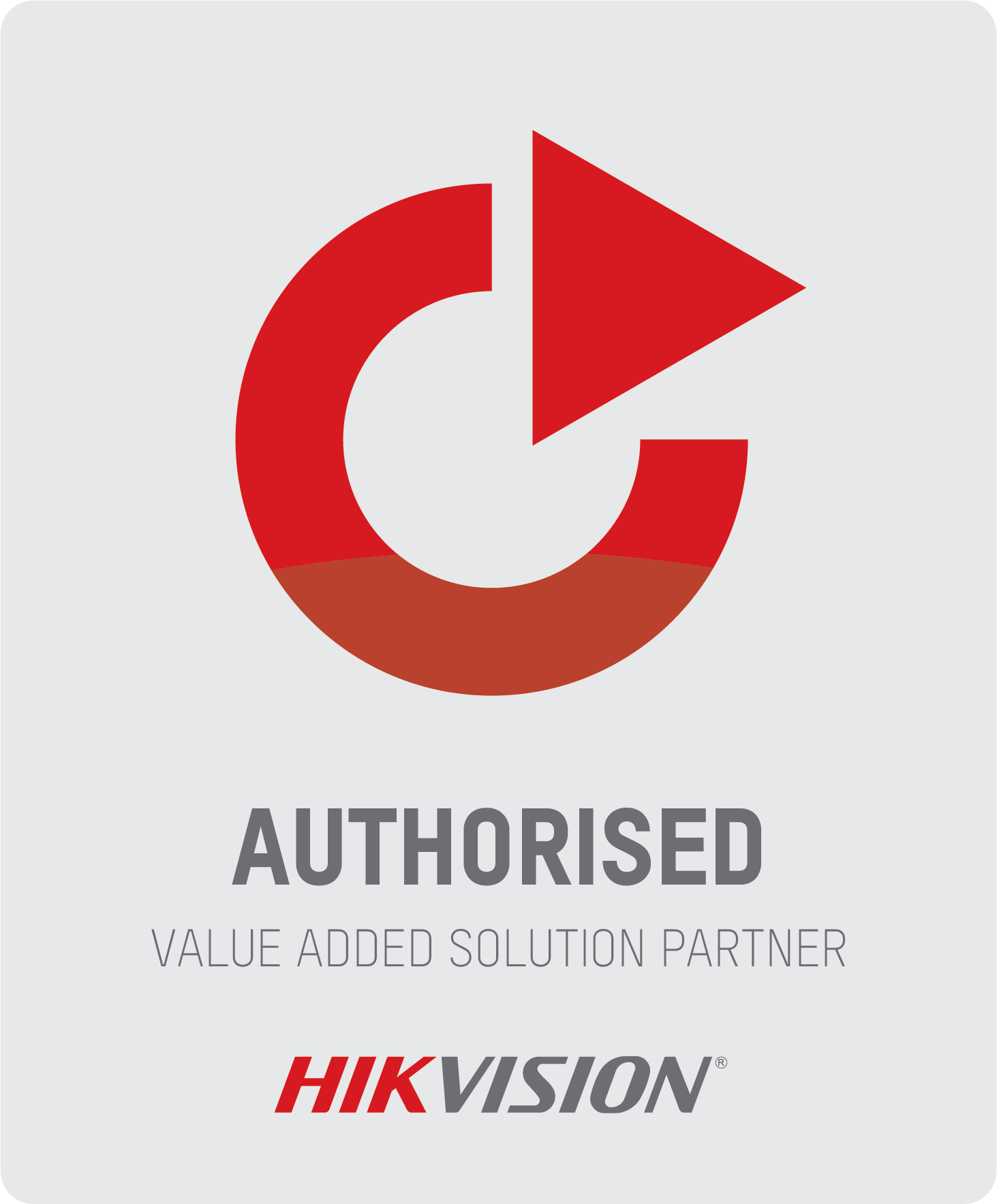 Authorised Value Added Solution Partner - Hikvision